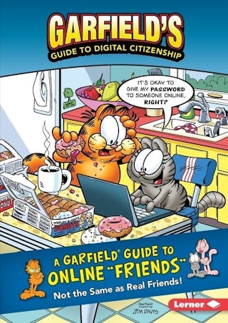 A Garfield Guide to Online Friends: Not the Same as Real Friends!
