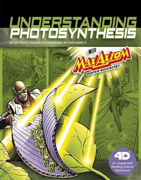 Understanding Photosynthesis with Max Axiom Super Scientist