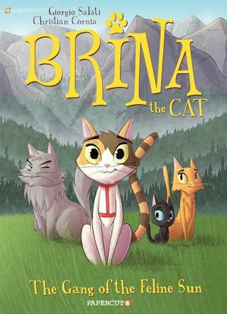 Brina the Cat: The Gang of the Feline Sun