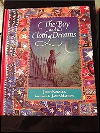 The Boy and the Cloth of Dreams