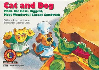 Cat and Dog Make the Best, Biggest, Most Wonderful Cheese Sandwich