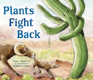 Plants Fight Back