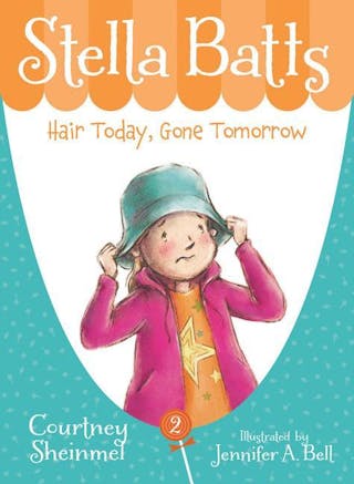 Stella Batts Hair Today, Gone Tomorrow