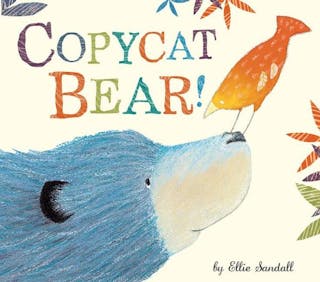 Copycat Bear!