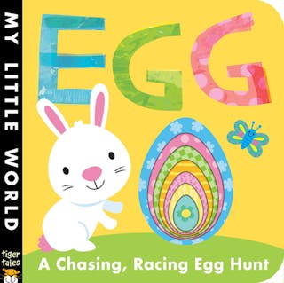 Egg: A Chasing, Racing Egg Hunt