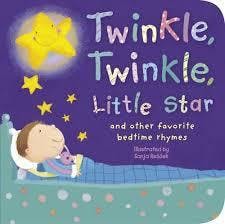 Twinkle, Twinkle, Little Star and Other Bedtime Nursery Rhymes