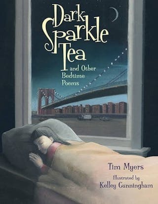 Dark Sparkle Tea: And Other Bedtime Poems