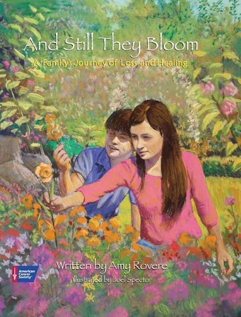 And Still They Bloom: A Family's Journey of Loss and Healing