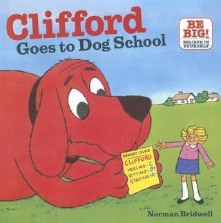 Clifford Goes to Dog School