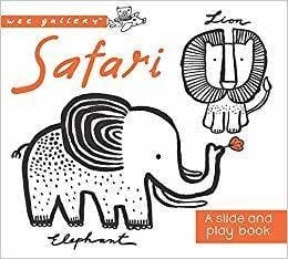 Safari: A Slide and Play Book