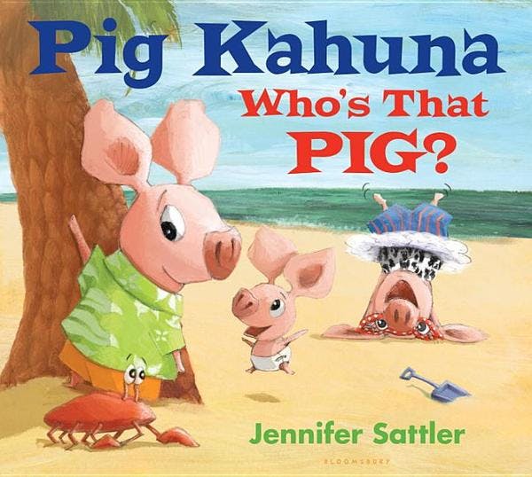 Pig Kahuna: Who's That Pig?