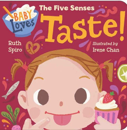 Baby Loves the Five Senses: Taste!