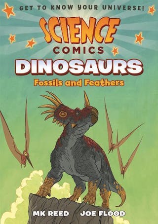 Dinosaurs: Fossils and Feathers
