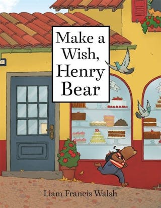 Make a Wish, Henry Bear