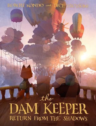 Dam Keeper, Book 3: Return from the Shadows