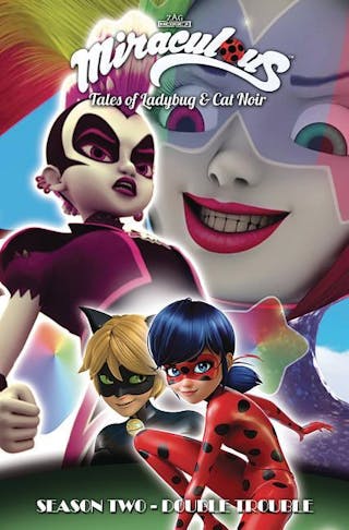 Miraculous: Tales of Ladybug and Cat Noir: Season Two - Double Trouble