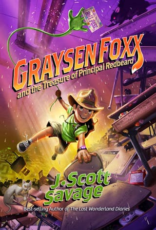 Graysen Foxx and the Treasure of Principal Redbeard