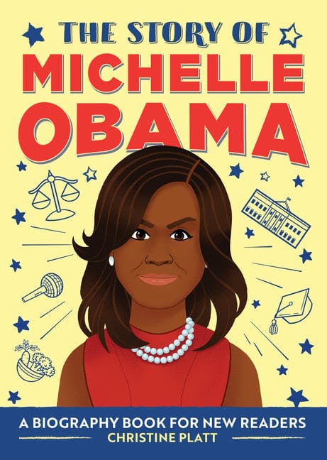 The Story of Michelle Obama