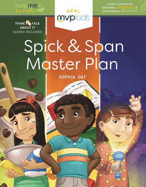 Spick & Span Master Plan: Becoming Organized & Overcoming Messiness
