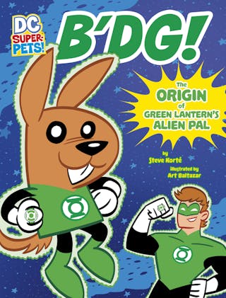 B'Dg!: The Origin of Green Lantern's Alien Pal