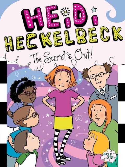 Heidi Heckelbeck the Secret's Out!