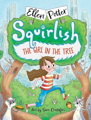 Squirlish: The Girl in the Tree