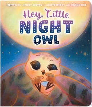 Hey, Little Night Owl