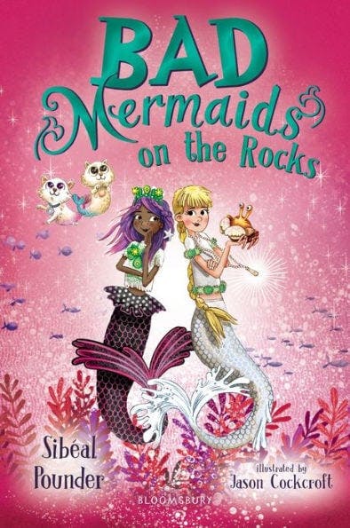 Bad Mermaids on the Rocks