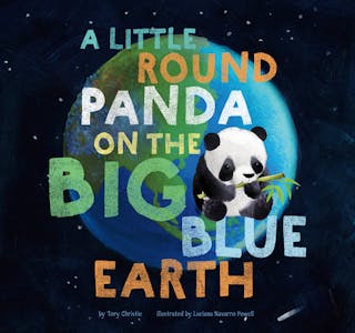 Little Round Panda on the Big Blue Earth