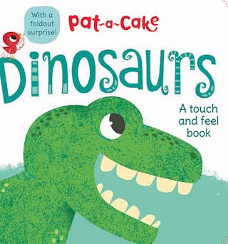Pat-a-Cake: Dinosaurs