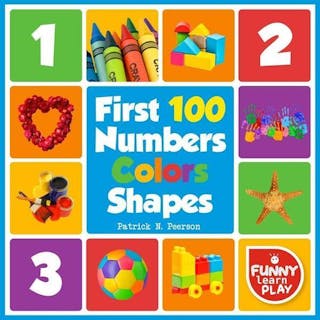 First 100 Numbers Colors & Shapes