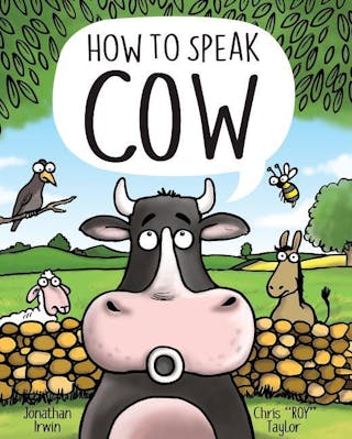 How to Speak Cow
