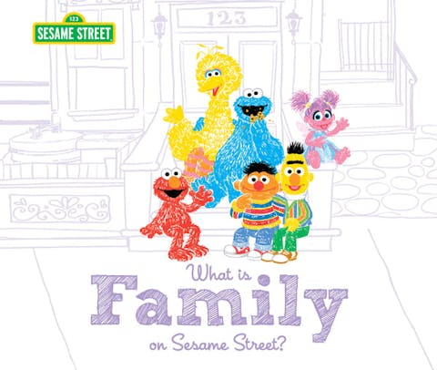 What Is Family?: On Sesame Street