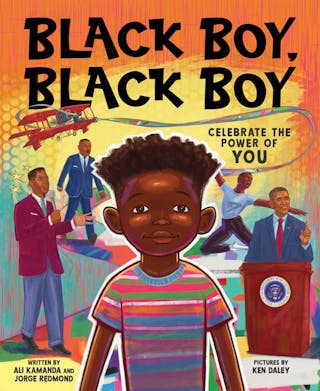 Black Boy, Black Boy: Celebrate the Power of You