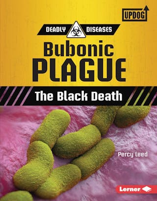 Bubonic Plague: The Black Death