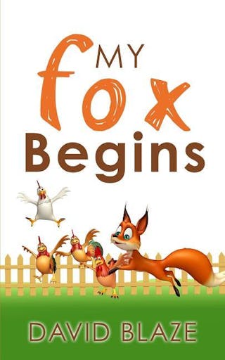 My Fox Begins