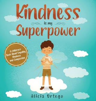 Kindness is My Superpower
