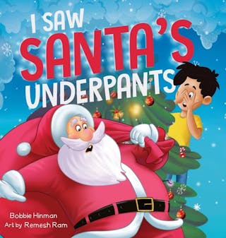 I Saw Santa's Underpants