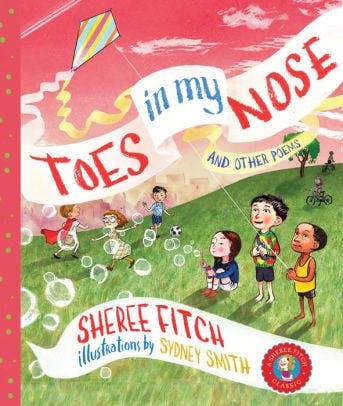 Toes in My Nose And Other Poems