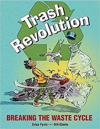 Trash Revolution: Breaking the Waste Cycle