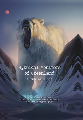 Mythical Monsters of Greenland: A Survival Guide (English)