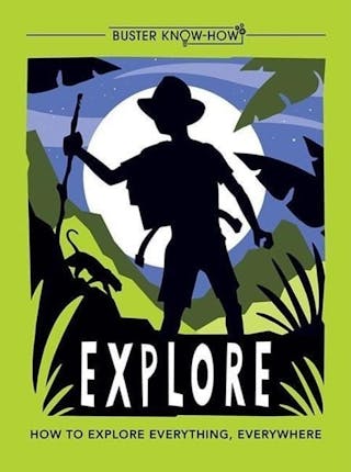 Explore: How to Explore Everything, Everywhere