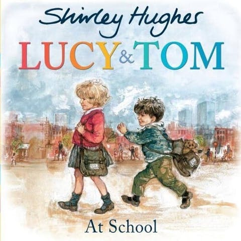 Lucy & Tom at School