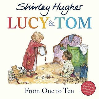 Lucy & Tom From One to Ten