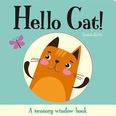 Hello Cat!: A Sensory Window Book