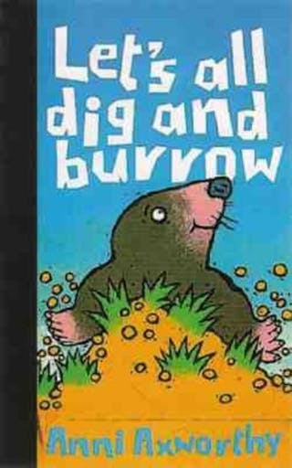 Let's All Dig and Burrow