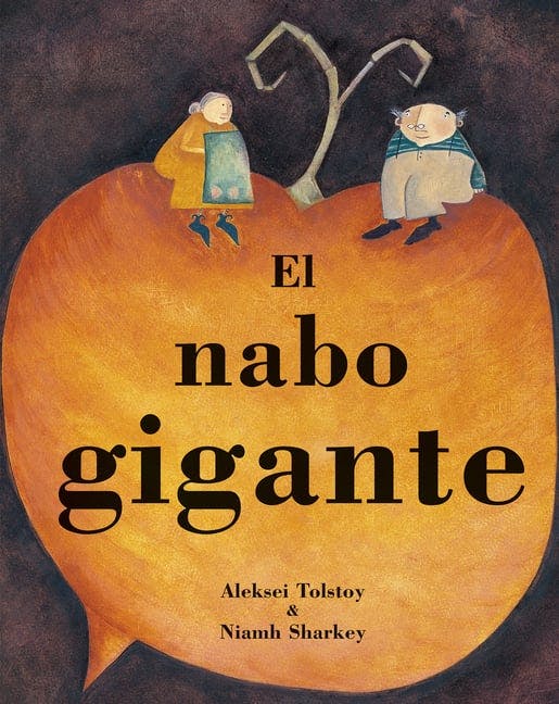 Nabo Gigante = The Gigantic Turnip