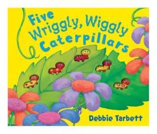 Five Wriggly, Wiggly Caterpillars