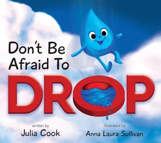 Don't Be Afraid to Drop! (Second Edition, Revised)