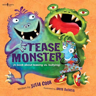 Tease Monster: A Book about Teasing vs. Bullyingvolume 2 (First Edition,)